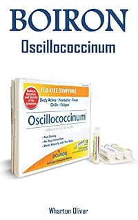 Livro Boiron Oscillococcinum: Boiron Oscillococcinum, 30 Doses, Medicamento Homeopático para os sintomas semelhantes aos da gripe, dores no corpo, dor de cabeça, febre e fadiga