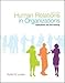 Human Relations in Organizations: Applications and Skill Building, 9th Edition