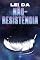 Livro LEI DA NÃO-RESISTÊNCIA: Leis do Universo #25