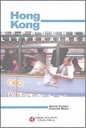 Hong Kong, approches littéraires