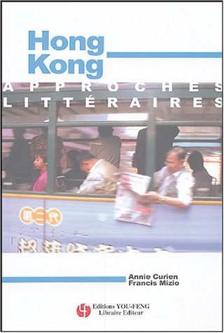 Hong Kong, approches littéraires