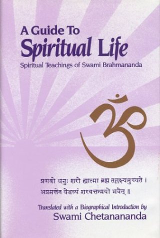 A Guide to Spiritual Life: Spiritual Teachings of Swami Brahmananda (English and Bengali Edition)