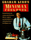 Graham Kerr's Minimax Cookbook by 