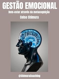 Livro GESTÃO EMOCIONAL: BEM-ESTAR ATRAVÉS DA METACOGNIÇÃO