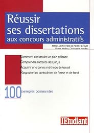 Réussir ses dissertations aux concours administratifs