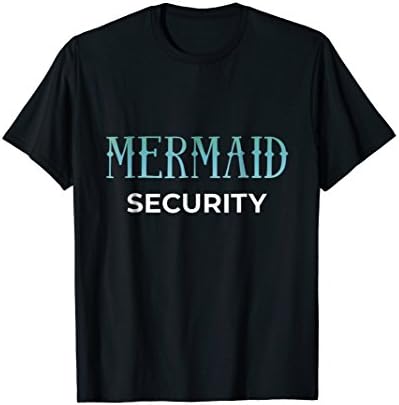 Mermaid Security SquadMermaid Security Shirt