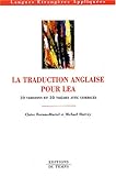 Traduire en LEA : Anglais/français by 
