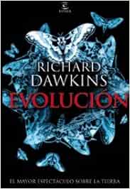 Evolución: El mayor espectáculo sobre la Tierra (ESPASA FORUM)