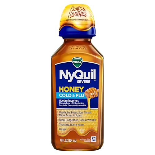 VICKS NYQUIL SEVERE HONEY COLD AND FLU MEDICINE, MAXIMUM STRENGTH, RELIEVES COUGH, SORE THROAT, FEVER, CONGESTION, 12 OZ