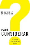 Para Considerar (NONE) (Spanish Edition)