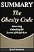 Summary: 'The Obesity Code' - Unlocking the Secrets to Weight Loss | A Comprehensive Summary (Speed-Summary)