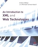 An Introduction to XML and Web Technologies by 