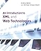 An Introduction to XML and Web Technologies by 