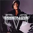 Gangsta Lovin'