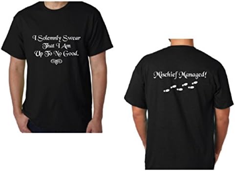 I Solemnly Swear That I Am Up to No Good Harry Potter Style Funny T-Shirt~Professionally Imprinted