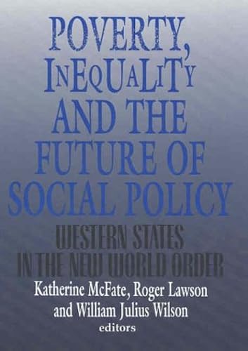 Download Poverty, Inequality, and the Future of Social Policy: Western States in the New World Order PDF