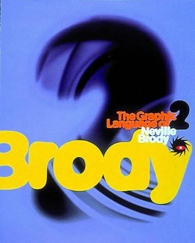 The Graphic Language of Neville Brody 3: Shaughnessy, Adrian
