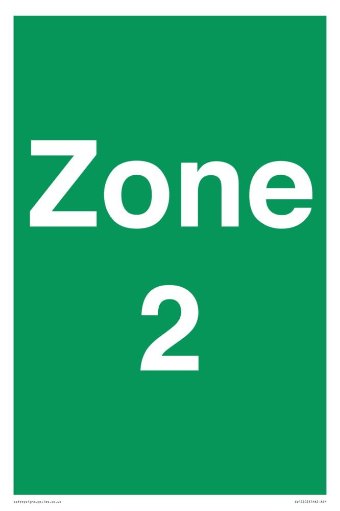 Zone 2 Sign - 200x300mm - A4P