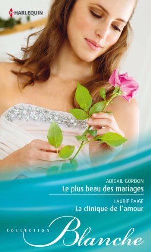 Le plus beau des mariages