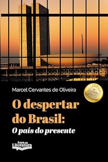 Livro O despertar do Brasil: o país do presente