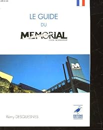 Le  guide du Mémorial Caen Normandie