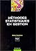 Méthodes statistiques en gestion by