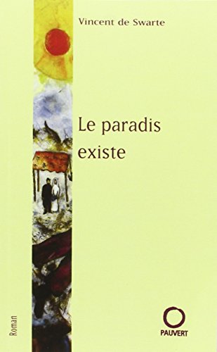 Le  paradis existe