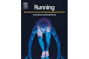 Running: Biomechanics and Exercise Physiology in Practice