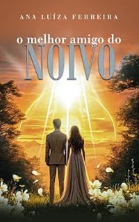 Livro O melhor amigo do noivo.