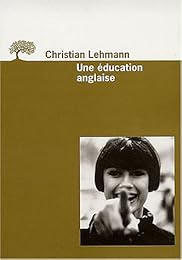 Une  éducation anglaise