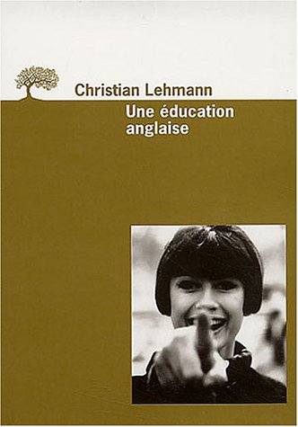 Une  éducation anglaise