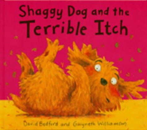 Shaggy Dog and Terrible Itch 1580482309 Book Cover