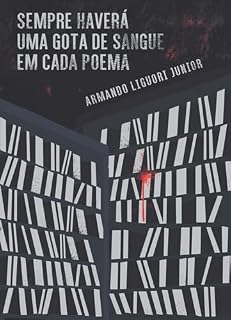 Livro Sempre haverá uma gota de sangue em cada poema