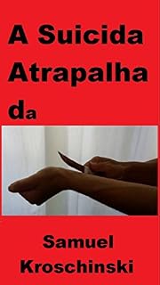 Livro A Suicida Atrapalhada