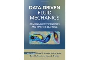 Data-Driven Fluid Mechanics: Combining First Principles and Machine Learning