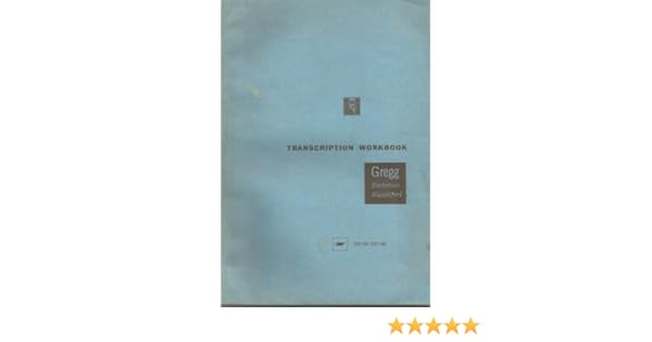 Transcription Workbook For Gregg Dictation Simplified Louis - 
