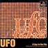 UFO A day in the life