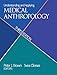 Understanding and Applying Medical Anthropology