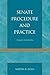 Senate Procedure and Practice