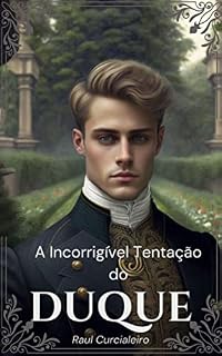 Livro A Incorrigível Tentação do Duque