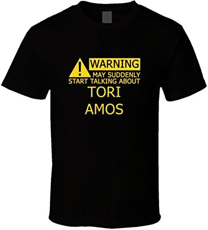 Warning May Start Talking About Tori Amos Funny T Shirt XL Black