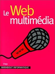 Le  Web multimédia
