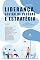 Livro Liderança, Gestão de Pessoas e Estratégia: reflexões e propostas práticas: - Volume 1