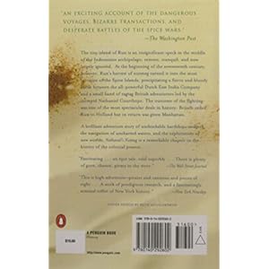 Nathaniel's Nutmeg: Or the True and Incredible Adventures of the Spice Trader Who Changed the Course of History