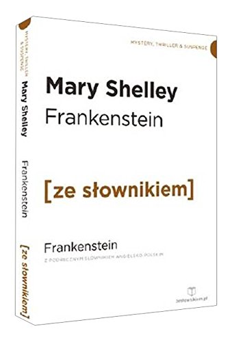 Frankenstein z podrecznym slownikiem angielsko-polskim