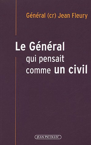 Le  général qui pensait comme un civil