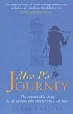 Front cover for the book Mrs.P's Journey: The Remarkable Story of the Woman Who Created the A-Z Map by Sarah Hartley
