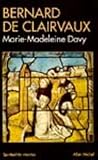 Bernard de Clairvaux (Collections Spiritualites) (French Edition) by 