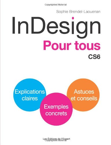 InDesign pour tous (French Edition) by Sophie Brendel-Laouenan