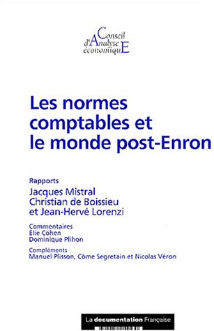 Les  normes comptables et le monde post-Enron
